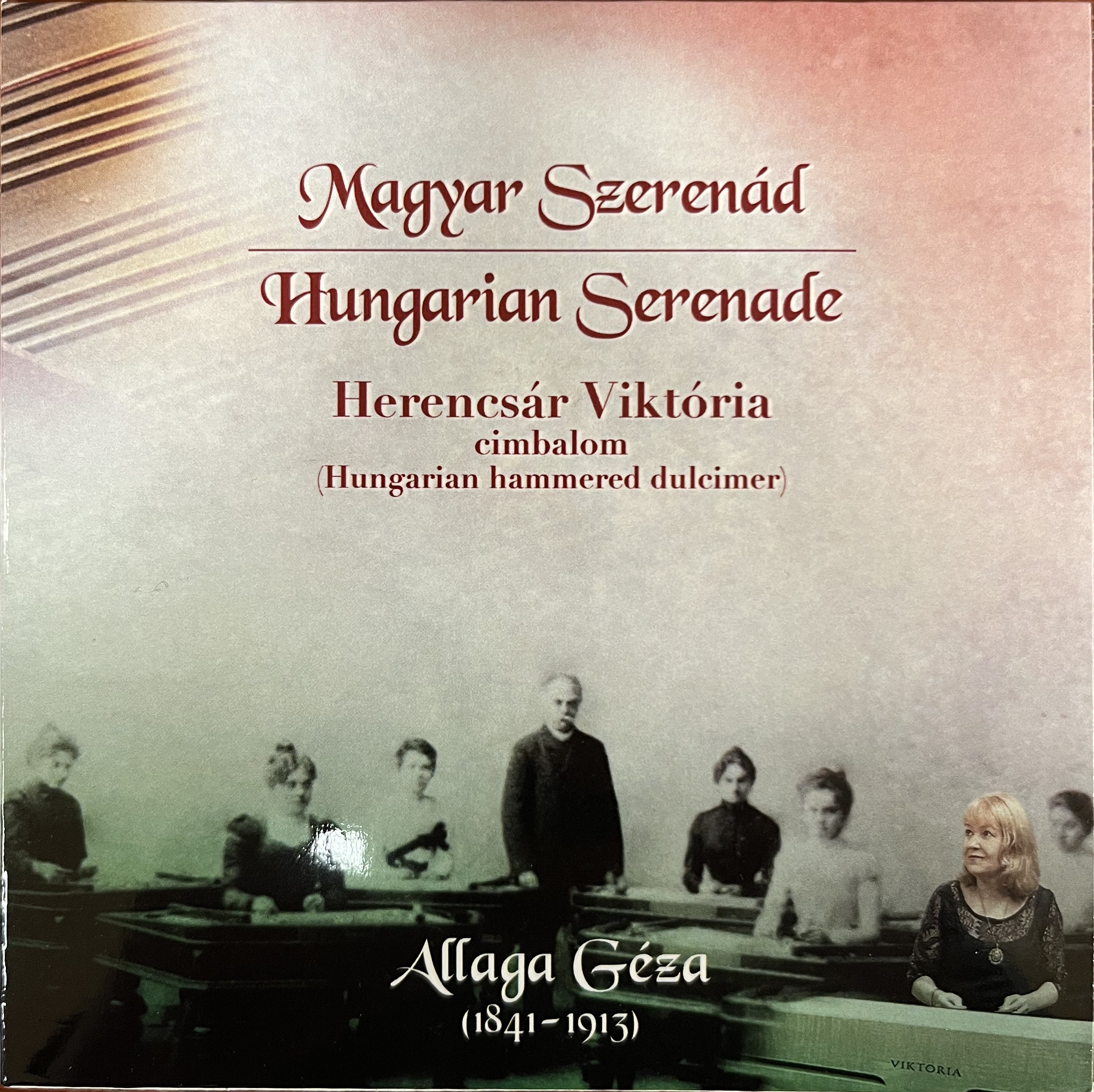 ALLAGA GÉZA - MAGYAR SZERENÁD - HUNGARIAN SERENADE 2CD
