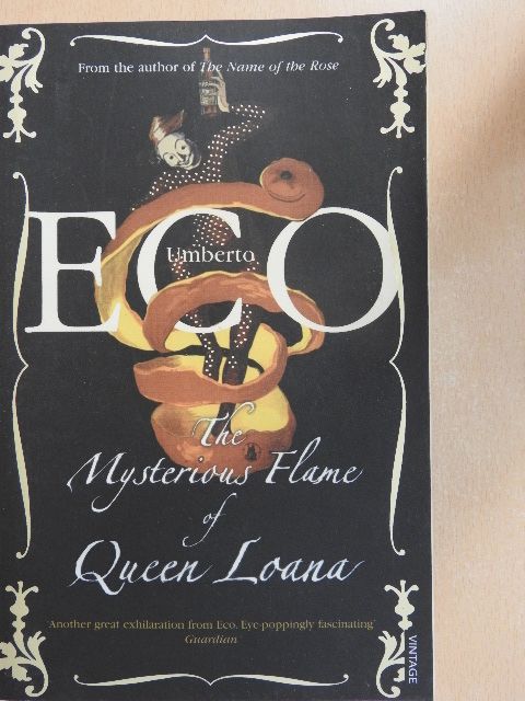 Umberto Eco - The Mysterious Flame of Queen Loana [antikvár]