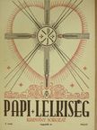 Blazovits Jákó - Papi Lelkiség 1944-47/2. [antikvár]