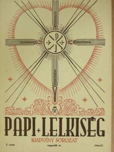 Blazovits Jákó - Papi Lelkiség 1944-47/2. [antikvár]