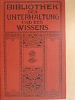Else Höffer - Bibliothek der Unterhaltung und des Wissens 1910/11. (gótbetűs) [antikvár]