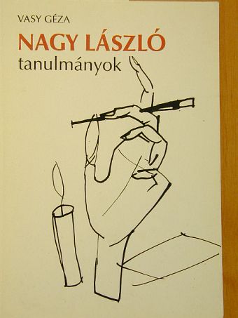 Vasy Géza - Nagy László-tanulmányok [antikvár]