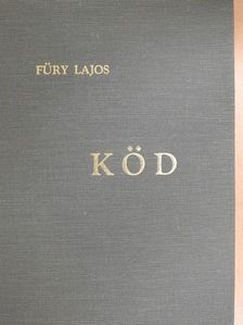 Füry Lajos - Köd I-II. [antikvár]