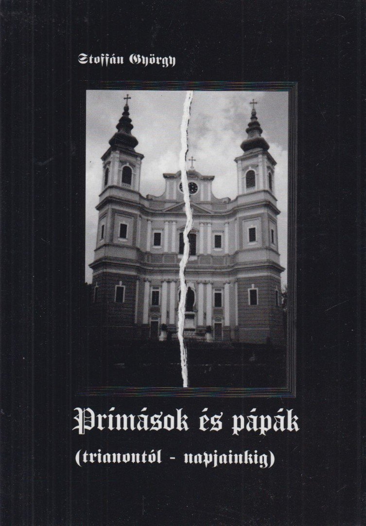 Stoffán György - Prímások és pápák [antikvár]
