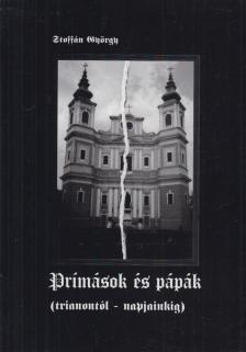 Stoffán György - Prímások és pápák [antikvár]