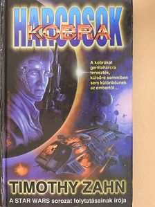Timothy Zahn - Kobraharcosok [antikvár]