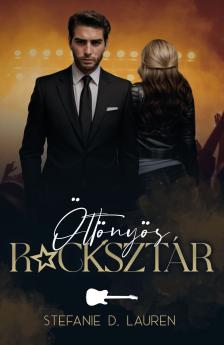 Stefanie D. Lauren - Öltönyös rocksztár [eKönyv: epub, mobi]