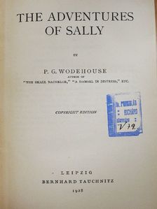 P. G. Wodehouse - The Adventures of Sally [antikvár]