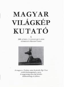 Kozsdi Tamás - Magyar világkép kutató 2005. június [antikvár]