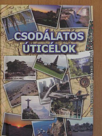 Bártfai Barnabás - Csodálatos úticélok [antikvár]