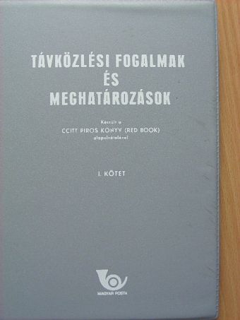 Berkes Jenő - Távközlési fogalmak és meghatározások I. [antikvár]