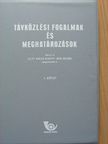 Berkes Jenő - Távközlési fogalmak és meghatározások I. [antikvár]