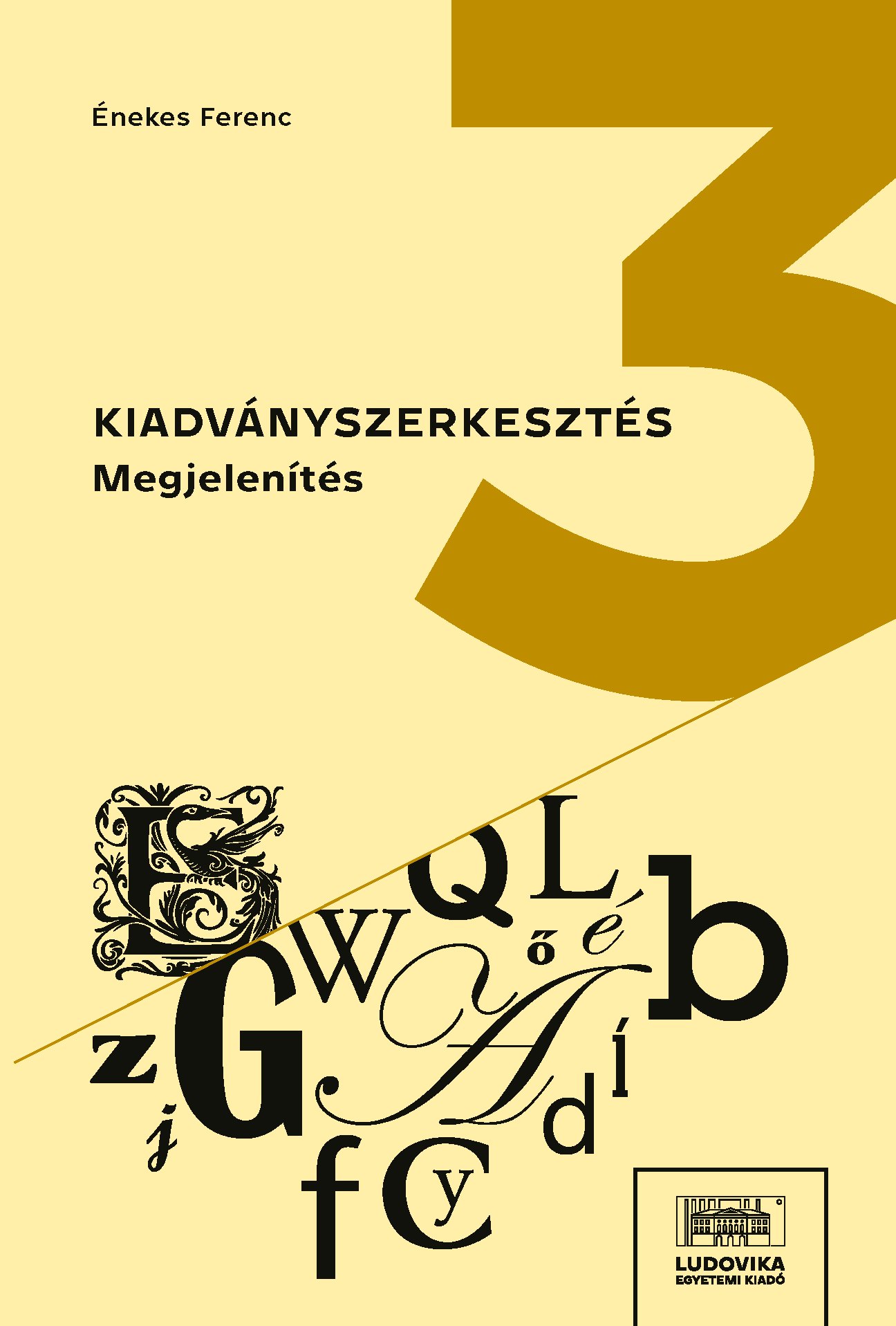 Énekes Ferenc - Kiadványszerkesztés 3.