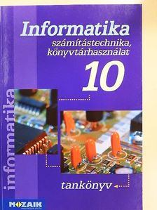Dr. Kokas Károly - Informatika 10 [antikvár]