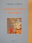 Chiara Lubich - Személyes igen Istennek [antikvár]