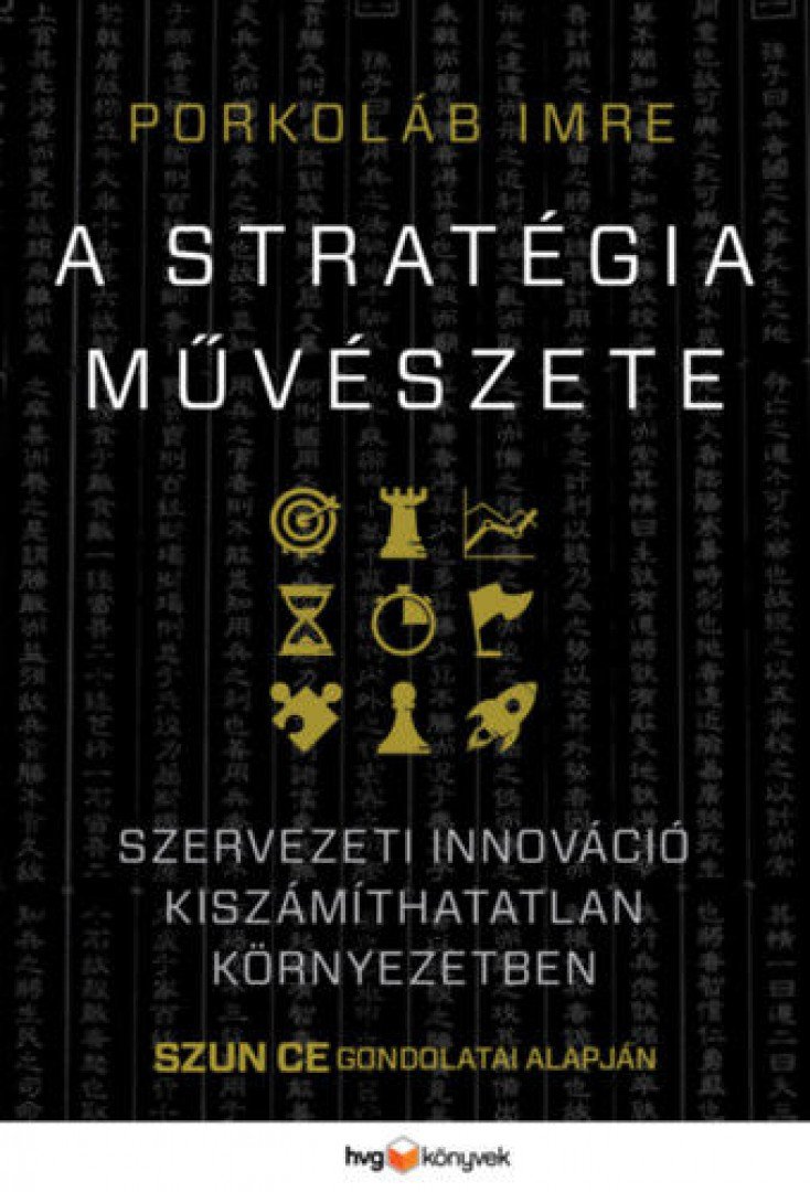 Porkoláb Imre - A stratégia művészete [antikvár]
