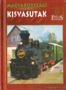 TUSNÁDI CSABA KÁROLY - Magyarországi kisvasutak [antikvár]