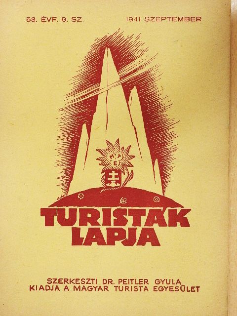 Kotsis Ferenc - Turisták Lapja 1941. szeptember [antikvár]