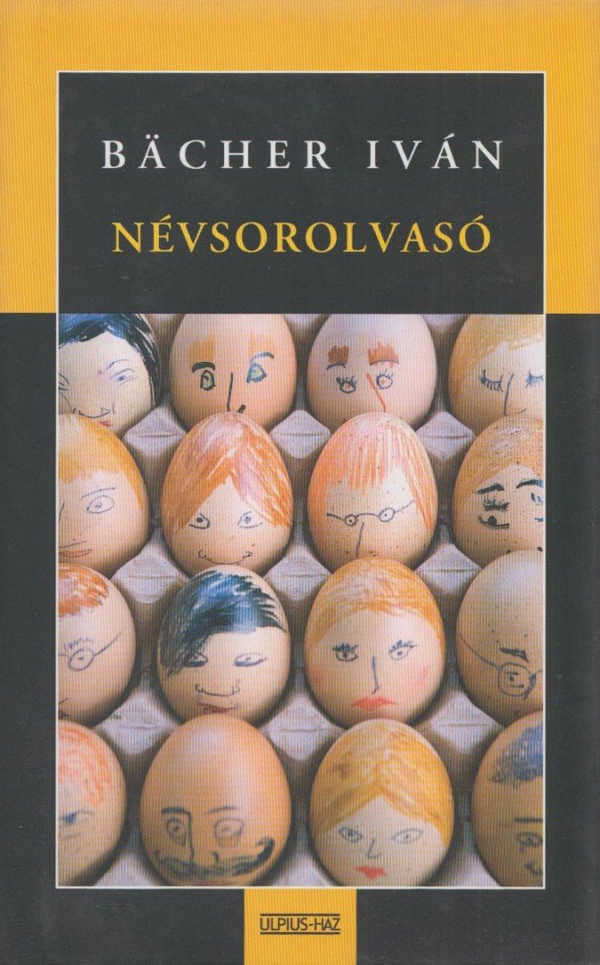 Bächer Iván - Névsorolvasó [antikvár]