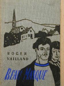 Roger Vailland - Beau Masque [antikvár]