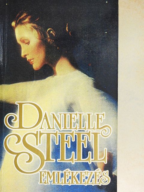 Danielle Steel - Emlékezés [antikvár]