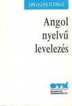Osgyáni Ildikó - Angol nyelvű levelezés [antikvár]