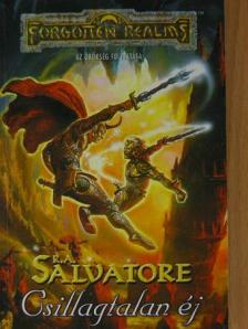 R. A. Salvatore - Csillagtalan éj [antikvár]