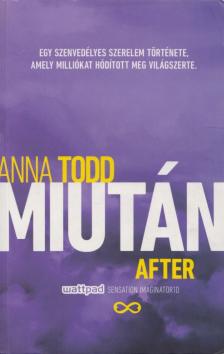 Anna Todd - Miután [antikvár]