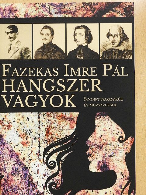 Fazekas Imre Pál - Hangszer vagyok [antikvár]