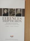 Meskó Zsolt - Ferences triptichon [antikvár]