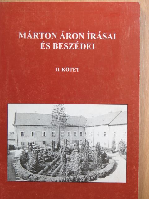 Márton Áron - Márton Áron írásai és beszédei II. [antikvár]