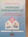 A. Windorfer - Gyógyszeres kezelés terhességben és szoptatás alatt [antikvár]