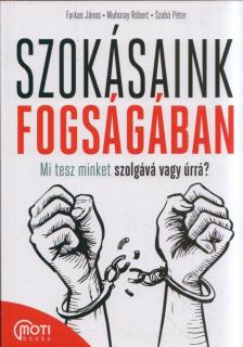 Szokásaink fogságában [antikvár]