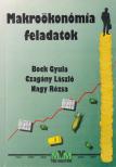 Bock Gyula, Czagány László, Nagy Rózsa - Makroökonómia feladatok [antikvár]