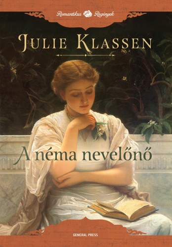 Julie Klassen - A néma nevelőnő [eKönyv: epub, mobi]