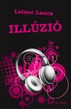 Leiner Laura - Illúzió [eKönyv: epub, mobi]