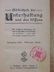 Emerich V. Gatti - Bibliothek der Unterhaltung und des Wissens 1906/7. (gótbetűs) [antikvár]