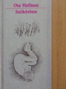 Ota Hofman - Szökésben [antikvár]