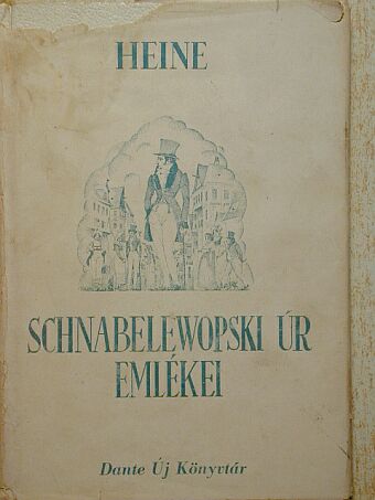 Heine - Schnabelewopski úr emlékei [antikvár]