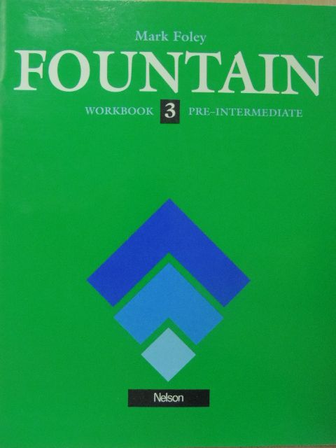 Mark Foley - Fountain 3. - Pre-Intermediate - Workbook [antikvár]