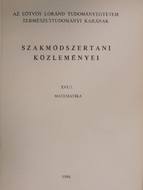 Botta Melinda - Az Eötvös Loránd Tudományegyetem Természettudományi Karának szakmódszertani közleményei XVI/1. [antikvár]