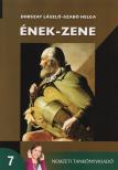 Dobszay László-Szabó Helga - 00705/Z/1 ÉNEK-ZENE 7. OSZTÁLY /EMELT SZINT/