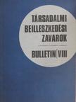 Farkasinszky Teréz - Társadalmi beilleszkedési zavarok VIII. [antikvár]