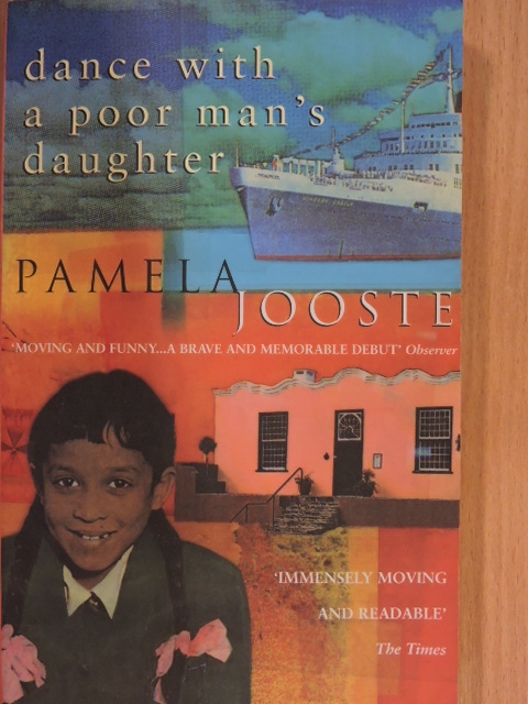 Pamela Jooste - Dance with a Poor Man's Daughter [antikvár]