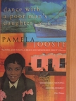 Pamela Jooste - Dance with a Poor Man's Daughter [antikvár]