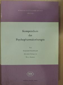 Walter Pöldinger - Kompendium der Psychopharmakotherapie [antikvár]