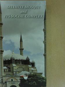 Zeynep Ahunbay - Selimiye Mosque and its social complex [antikvár]