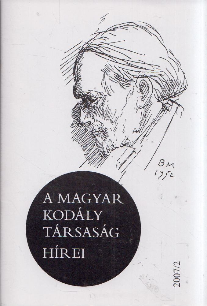 Márkusné Natter-Nád Klára - A Magyar Kodály Társaság hírei 2007/2 [antikvár]