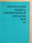 Dr. Haller Gábor - Növényvédő szerek, termésnövelő anyagok 2010. II. [antikvár]