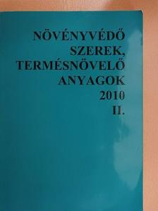 Dr. Haller Gábor - Növényvédő szerek, termésnövelő anyagok 2010. II. [antikvár]